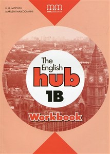 Obrazek The English Hub 1B Workbook