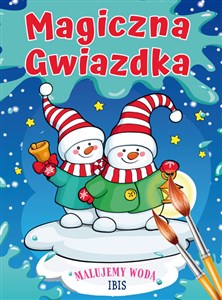 Picture of Magiczna Gwiazdka, kolorowanki wodne. Malujemy wodą