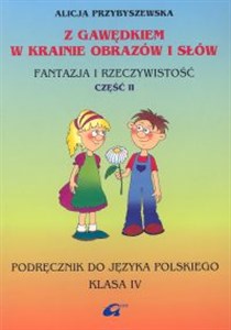 Picture of Z Gawędkiem w krainie obrazów i słów 4 Podręcznik Część 2