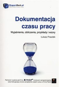 Picture of Dokumentacja czasu pracy Wyjaśnienia, obliczenia, przykłady i wzory