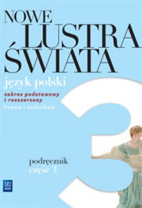 Picture of Nowe Lustra świata 3 Podręcznik Zakres podstawowy i rozszerzony Liceum i technikum