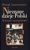 Polska książka : Nieznane d... - Henryk Samsonowicz