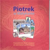 Piotrek w ... - Edyta Gawryś -  books from Poland