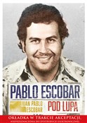 Pablo Esco... - Juan Pablo Escobar -  Polish Bookstore 