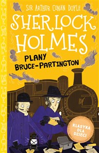Obrazek Klasyka dla dzieci Tom 17 Sherlock Holmes Plany Bruce-Partington