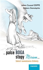 Picture of ...Palce Boga, stopy Miriam...