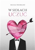 W sidłach ... - Michał Niedbalski -  books from Poland