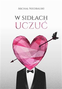 Obrazek W sidłach uczuć