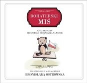 Zobacz : Bohaterski... - Bronisława Ostrowska