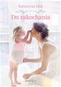 polish book : Do zakocha... - Katarzyna Mak