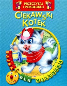 Obrazek Ciekawski kotek Przeczytaj i pokoloruj
