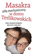 Masakra pi... - Tomasz Terlikowski, Małgorzata Terlikowska -  books in polish 