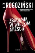 Zbrodnia w... - Alek Rogoziński -  Polish Bookstore 