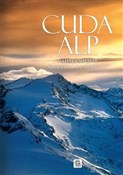 Cuda Alp N... - Marek Zygmański -  foreign books in polish 