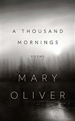 Polska książka : A Thousand... - Mary Oliver