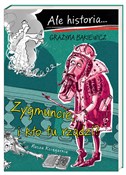 Ale histor... - Grażyna Bąkiewicz -  books in polish 