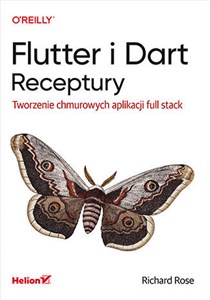 Obrazek Flutter i Dart Receptury Tworzenie chmurowych aplikacji full stack