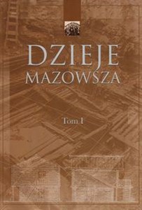 Picture of Dzieje Mazowsza Tom I