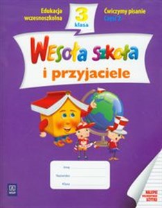 Picture of Wesoła szkoła i przyjaciele 3 Ćwiczymy pisanie Część 2 edukacja wczesnoszkolna