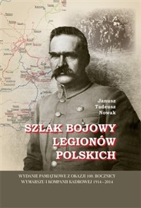Obrazek Szlak bojowy Legionów Polskich