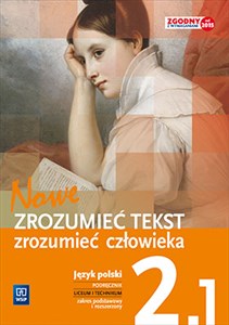Picture of Nowe Zrozumieć tekst zrozumieć człowieka 2 Podręcznik Część 1 Zakres podstawowy i rozszerzony Liceum i technikum