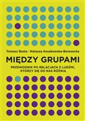 polish book : Między gru... - Tomasz Besta, Natasza Kosakowska-Berezecka