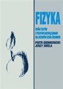 Polska książka : Fizyka. Zb... - Piotr Gronkowski, Jerzy Smela