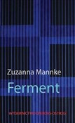 Książka : Ferment - Zuzanna Mannke