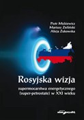 Książka : Rosyjska w... - Piotr Mickiewicz, Mariusz Zieliński, Alicja Żukowska