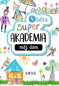 Picture of Super Akademia: mój dom 4 latka