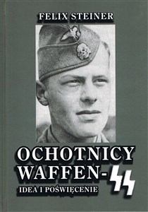 Picture of Ochotnicy Waffen-SS Idea i poświęcenie