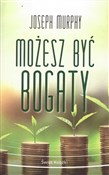 Zobacz : Możesz być... - Joseph Murphy