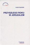 Przyszłego... - Andre Kamiński -  Polish Bookstore 