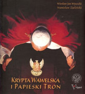 Obrazek Krypta Wawelska i Papieski Tron