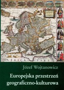 Obrazek Europejska przestrzeń geograficzno kulturowa