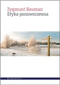 Książka : Etyka pono... - Zygmunt Bauman