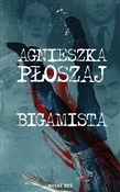 Polska książka : Bigamista - Agnieszka Płoszaj