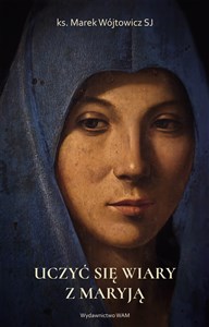 Picture of Uczyć się wiary z Maryją