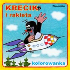 Picture of Krecik i rakieta Kolorowanka