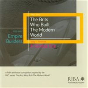 Obrazek The Brits Who Built the Modern World Today - Tomorrow