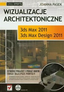 Obrazek Wizualizacje architektoniczne 3ds Max 2011 i 3ds Max Design 2011