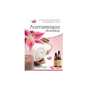 Aromaterap... - Opracowanie Zbiorowe -  books from Poland