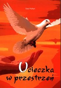 Obrazek Ucieczka w przestrzeń