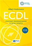 Książka : ECDL S10. ... - Albert Hodorowicz