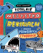 Polska książka : Totalnie w... - Mike Lowery