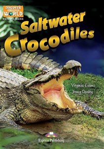 Picture of Saltwater Crocodiles. Reader level B1 + DigiBook