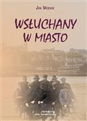 Polska książka : Wsłuchany ... - Jan Wernik