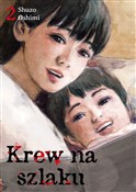 Krew na sz... - Shuzo Oshimi -  Polish Bookstore 