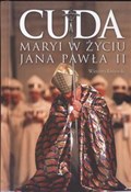 Cuda Maryi... - Wincenty Łaszewski -  books from Poland
