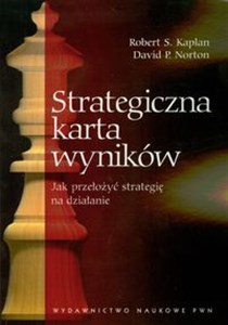 Picture of Strategiczna karta wyników Jak przełożyć strategię na działanie